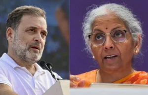 वित्त मंत्री निर्मला सीतारमण ने राहुल गांधी को दिया करारा जवाब, कहा- “आप हर मुद्दे का राजनीतिकरण करने से बचें”